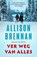 Ver weg van alles, Allison Brennan - Paperback - 9789026172922