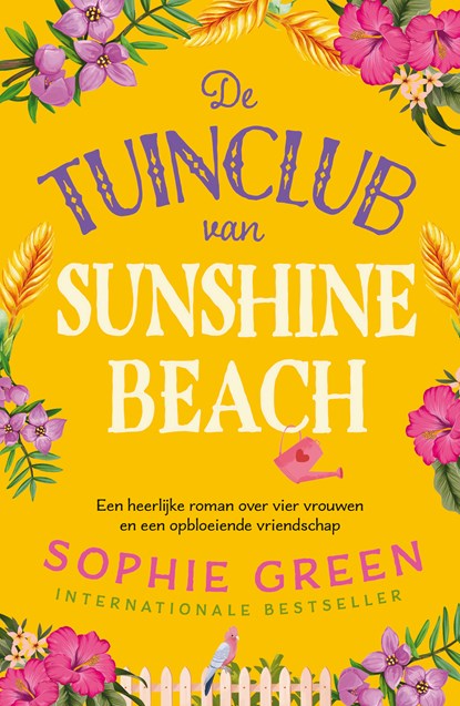 De tuinclub van Sunshine Beach, Sophie Green - Paperback - 9789026173370