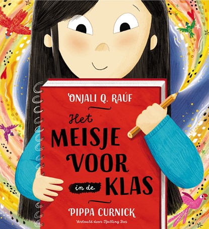 Het meisje voor in de klas, Onjali Q. Raúf - Gebonden - 9789026173578