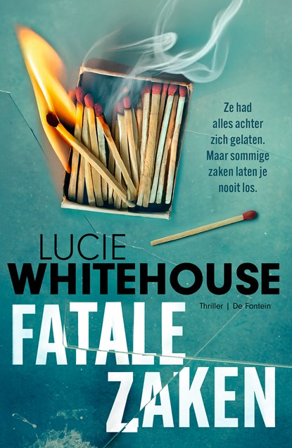 Fatale zaken, Lucie Whitehouse - Ebook - 9789026173806