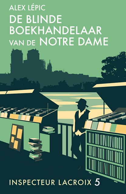 De blinde boekhandelaar van de Notre Dame, Alex Lépic - Ebook - 9789026173882