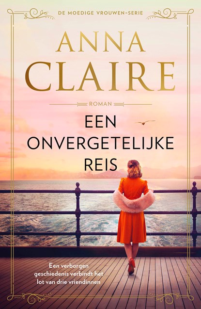 Een onvergetelijke reis, Anna Claire - Paperback - 9789026174223