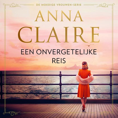 Een onvergetelijke reis, Anna Claire - Luisterboek MP3 - 9789026174247