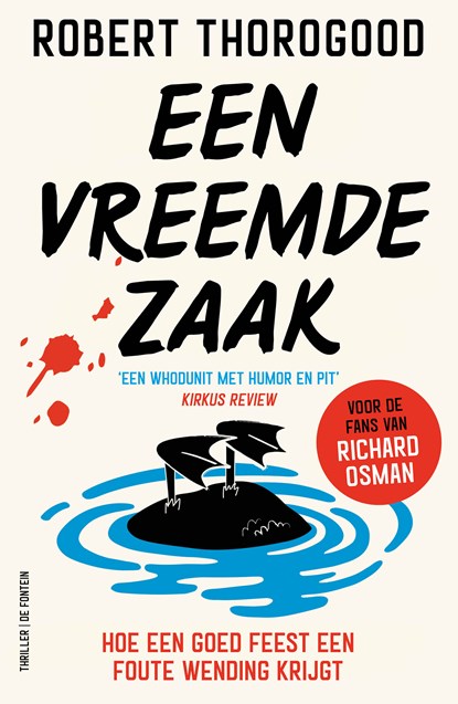 Een vreemde zaak, Robert Thorogood - Paperback - 9789026174582