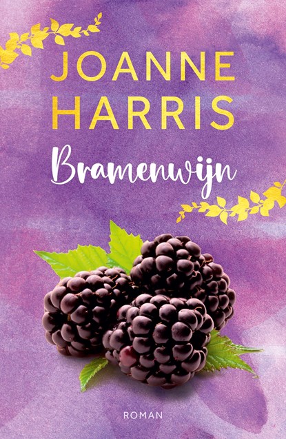 Bramenwijn, Joanne Harris - Ebook - 9789026174612