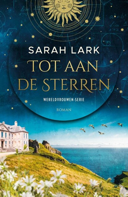 Tot aan de sterren, Sarah Lark - Paperback - 9789026174810