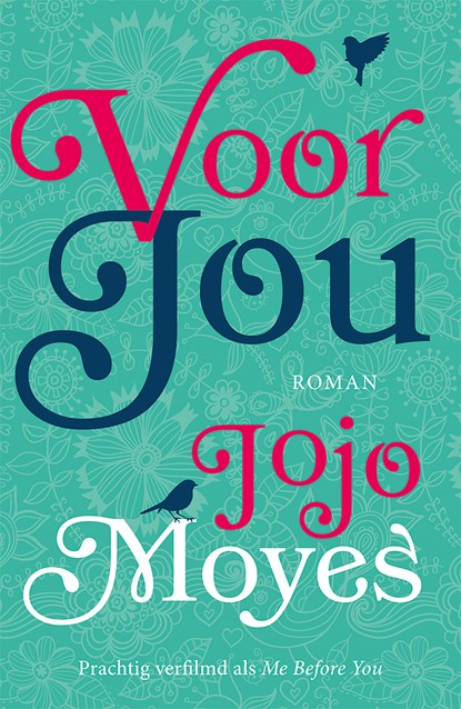 Voor jou, Jojo Moyes - Paperback - 9789026174964