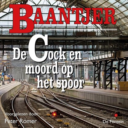 De Cock en moord op het spoor, Peter Römer - Luisterboek MP3 - 9789026175183