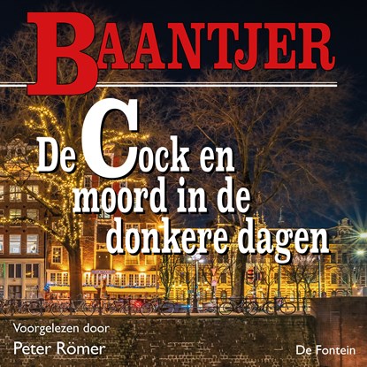 De Cock en moord in de donkere dagen (deel 98), Baantjer - Luisterboek MP3 - 9789026175213