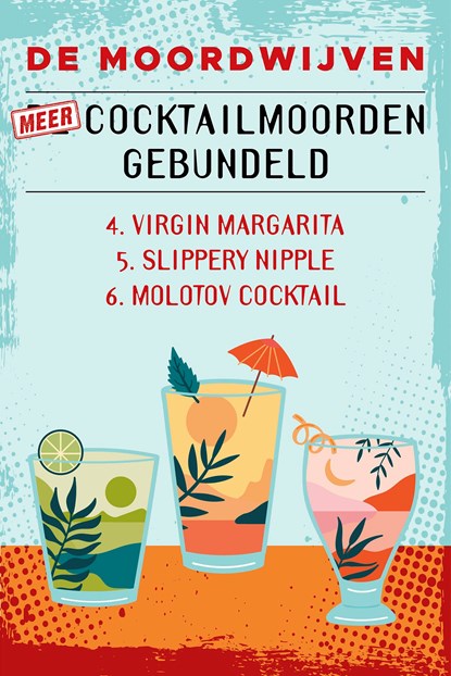 Meer cocktailmoorden gebundeld, De Moordwijven - Ebook - 9789026175398