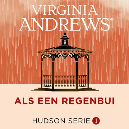 Als een regenbui, Virginia Andrews - Luisterboek MP3 - 9789026175473