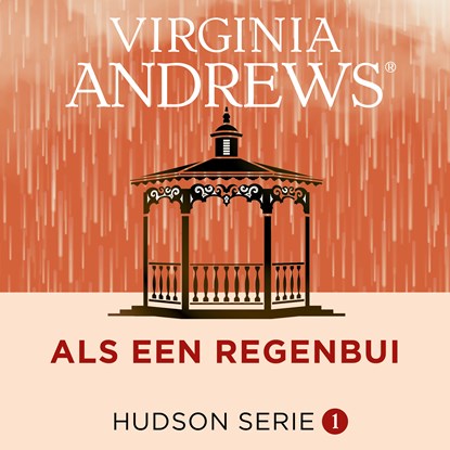 Als een regenbui, Virginia Andrews - Luisterboek MP3 - 9789026175473