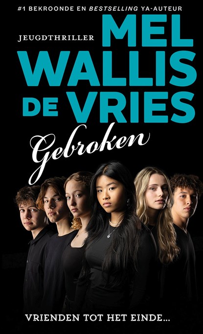 Gebroken, Mel Wallis de Vries - Ebook - 9789026175800