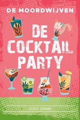De cocktailparty - De Moordwijven - 9789026176111