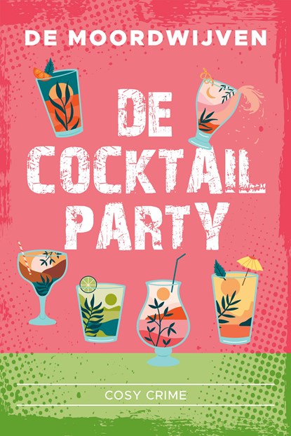 De cocktailparty, De Moordwijven - Paperback - 9789026176111