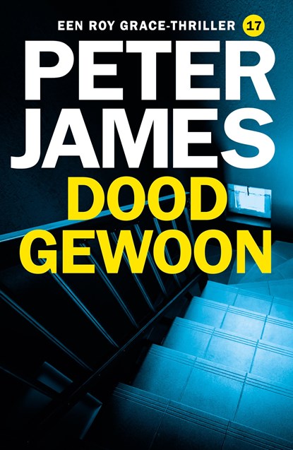 Doodgewoon, Peter James - Ebook - 9789026176159