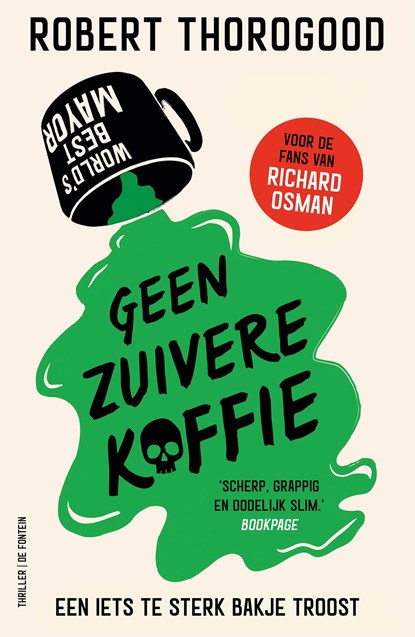 Geen zuivere koffie, Robert Thorogood - Ebook - 9789026176401