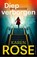 Diep verborgen, Karen Rose - Paperback - 9789026176999