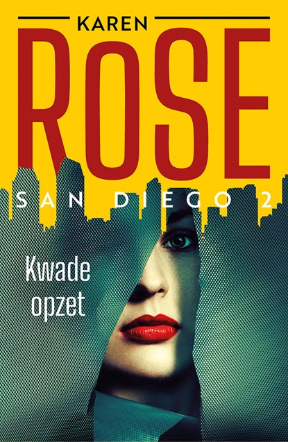 Kwade opzet, Karen Rose - Ebook - 9789026177040