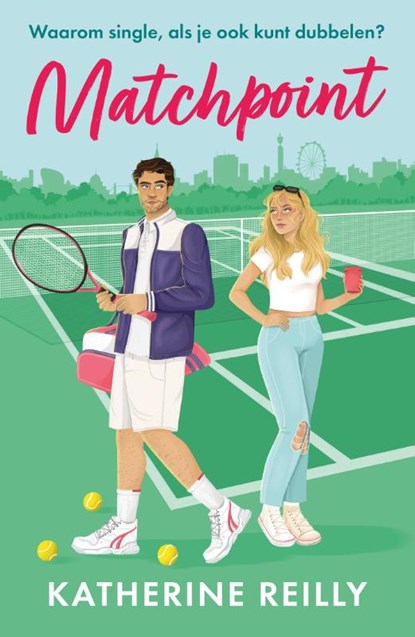 Matchpoint, Katherine Reilly - Paperback - 9789026177330