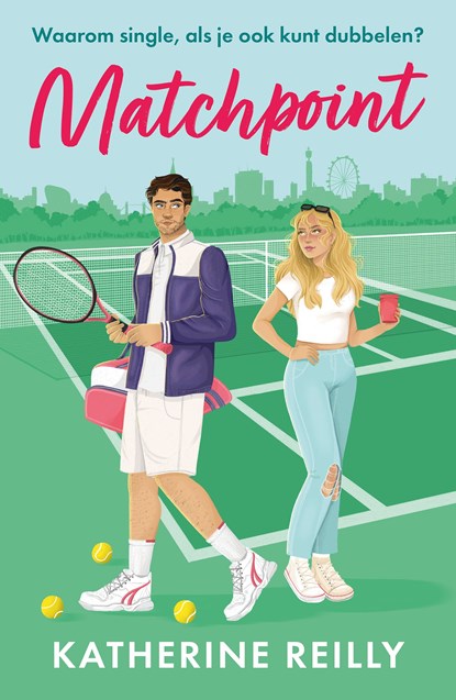 Matchpoint, Katherine Reilly - Ebook - 9789026177347