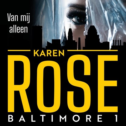 Van mij alleen, Karen Rose - Luisterboek MP3 - 9789026177941