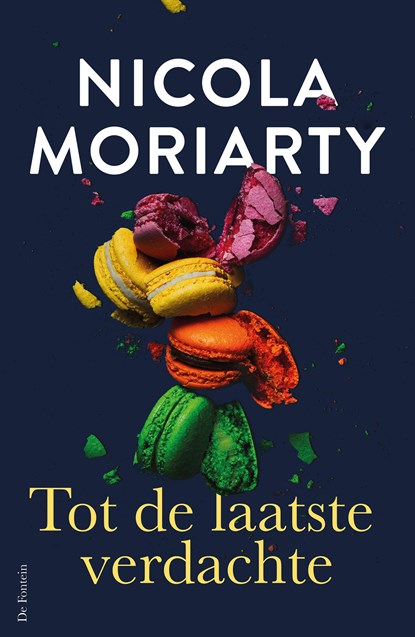 Tot de laatste verdachte, Nicola Moriarty - Ebook - 9789026178146