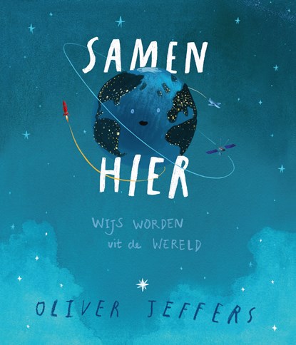 Samen hier, Oliver Jeffers - Gebonden - 9789026178887