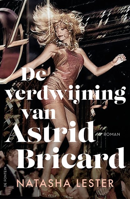 De verdwijning van Astrid Bricard, Natasha Lester - Ebook - 9789026178979