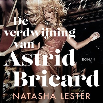 De verdwijning van Astrid Bricard, Natasha Lester - Luisterboek MP3 - 9789026178986