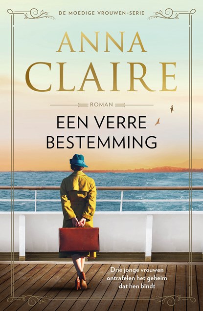Een verre bestemming, Anna Claire - Paperback - 9789026179105