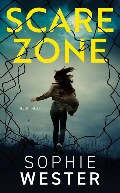 Scare zone, Sophie Wester - Ebook - 9789026179198