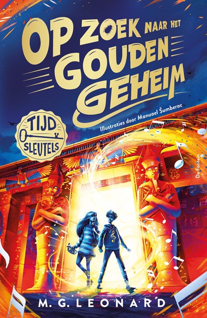Op zoek naar het gouden geheim, M.G. Leonard - Gebonden - 9789026179358