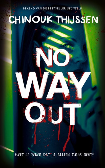 No way out, Chinouk Thijssen - Ebook - 9789026179426