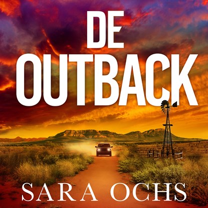 De outback, Sara Ochs - Luisterboek MP3 - 9789026179488