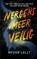 Nergens meer veilig, Megan Lally - Gebonden - 9789026179723