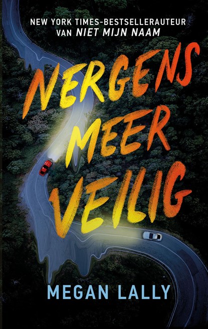 Nergens meer veilig, Megan Lally - Ebook - 9789026179730