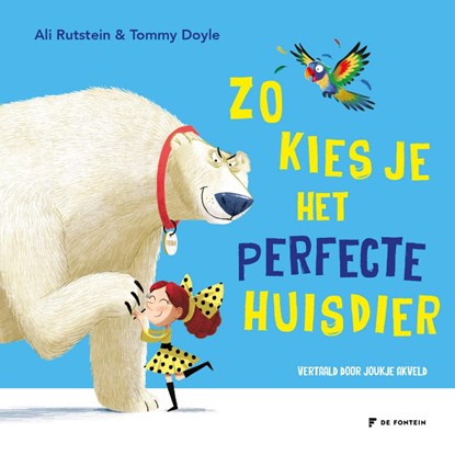 Zo kies je het perfecte huisdier, Ali Rutstein - Gebonden - 9789026180224