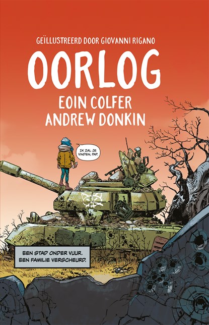 OORLOG, Eoin Colfer ; Andrew Donkin - Gebonden - 9789026180569