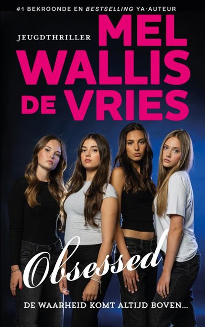 Obsessed, Mel Wallis de Vries - Gebonden - 9789026180583
