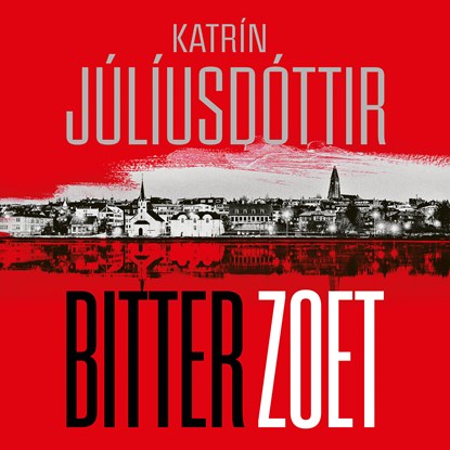 Bitterzoet, Katrin Juliusdottir - Luisterboek MP3 - 9789026180774