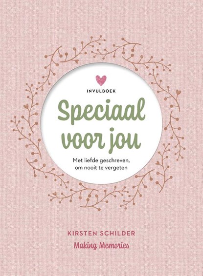 Speciaal voor jou, Kirsten Schilder - Gebonden - 9789026181252
