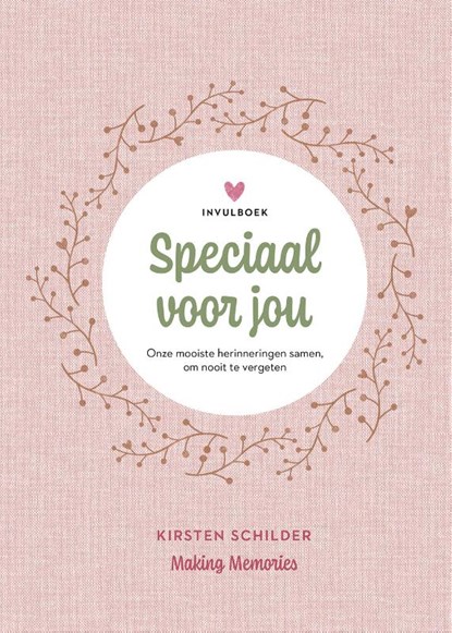 Speciaal voor jou, Kirsten Schilder - Gebonden - 9789026181252