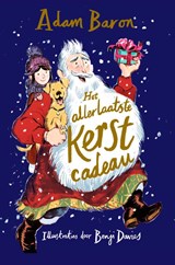 Het allerlaatste kerstcadeau - Adam Baron - 9789026181399