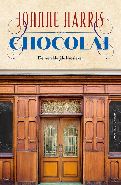 Chocolat, Joanne Harris - Paperback - 9789026181436