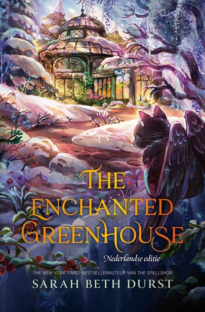 The Enchanted Greenhouse, Sarah Beth Durst - Ebook - 9789026181696
