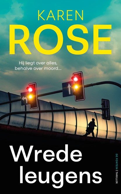 Wrede leugens, Karen Rose - Paperback - 9789026181771