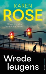 Wrede leugens - Karen Rose - 9789026181771
