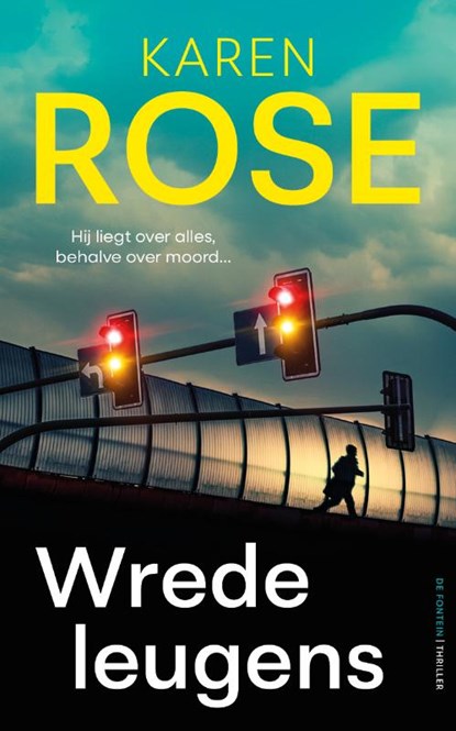 Wrede leugens, Karen Rose - Paperback - 9789026181771