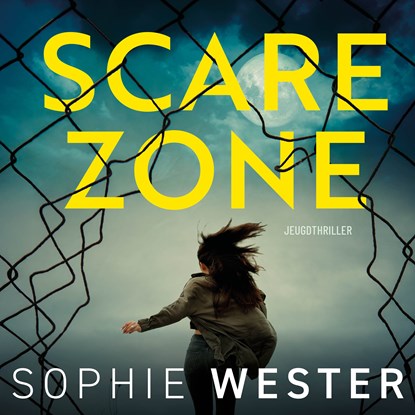 Scare zone, Sophie Wester - Luisterboek MP3 - 9789026182662